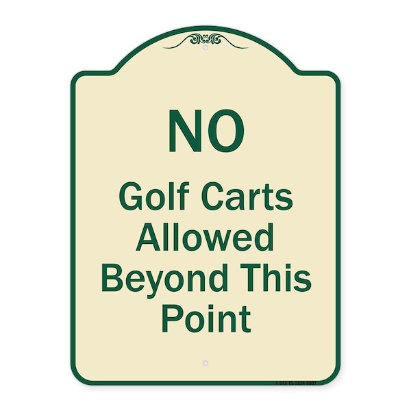 Designer Series-No Golf Carts Allowed, Tan & Green Heavy-Gauge Aluminum, 24" x 18", TG-1824-9807
